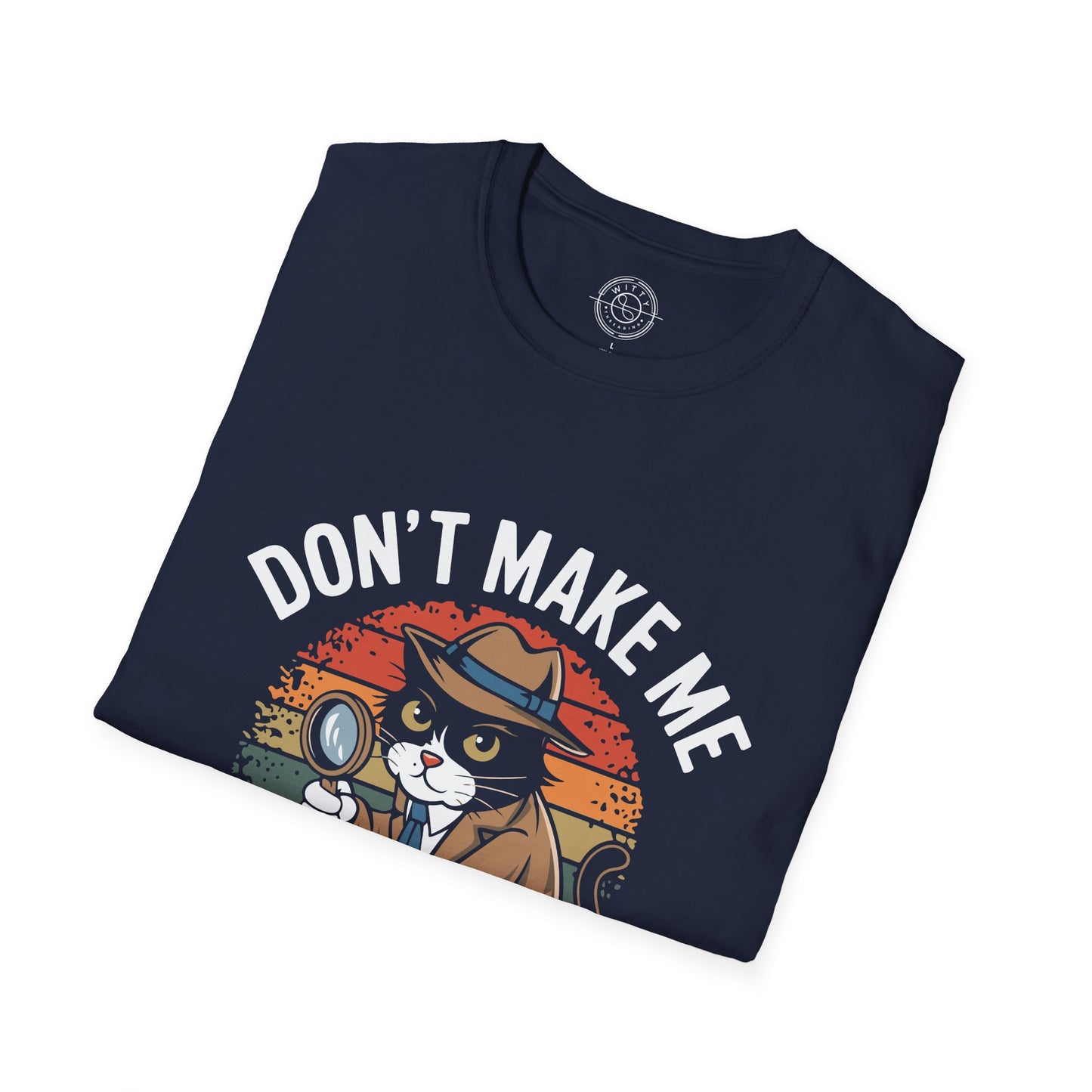 Purr-Sue You - T-Shirt