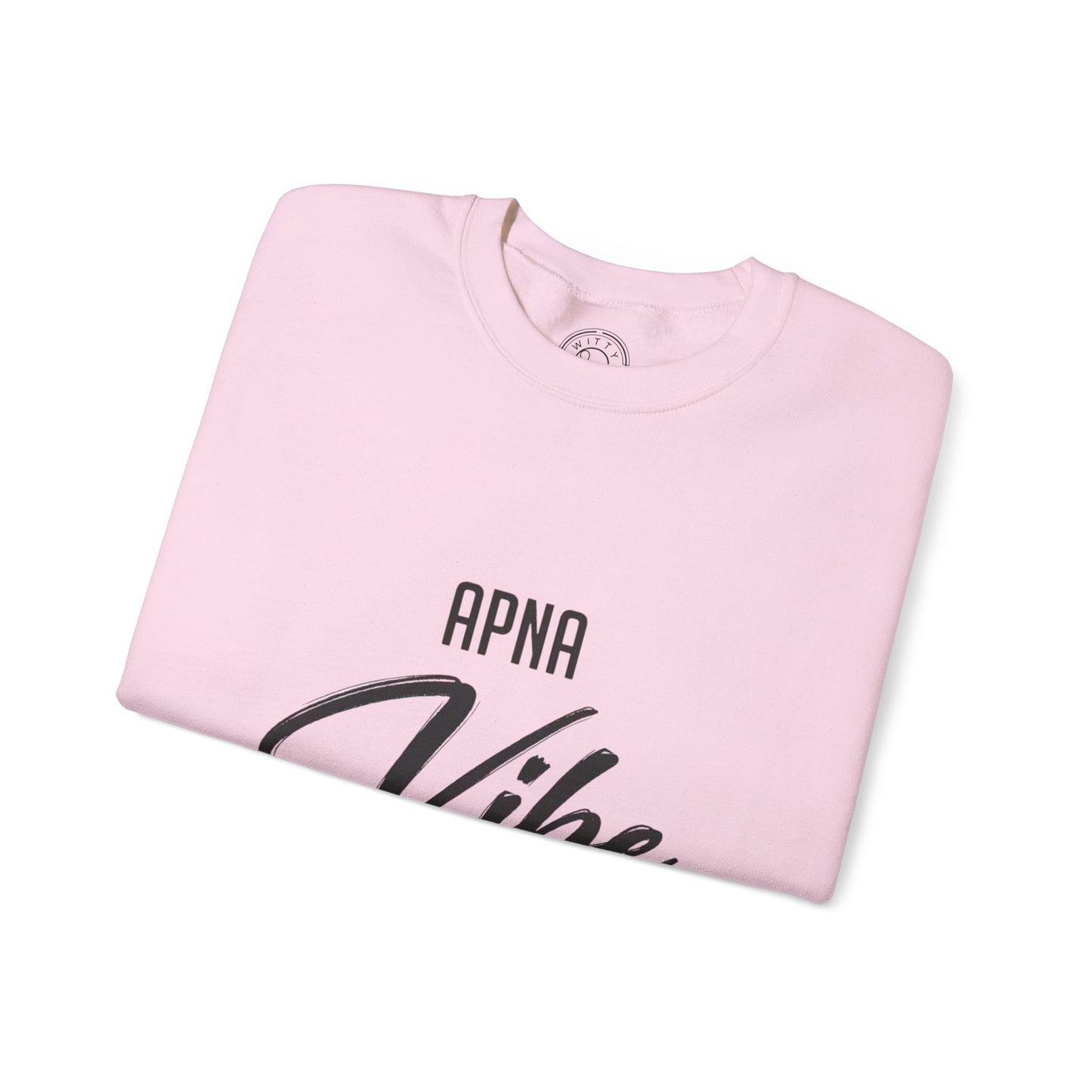 Apna VIBE Alag Hai - Sweatshirt