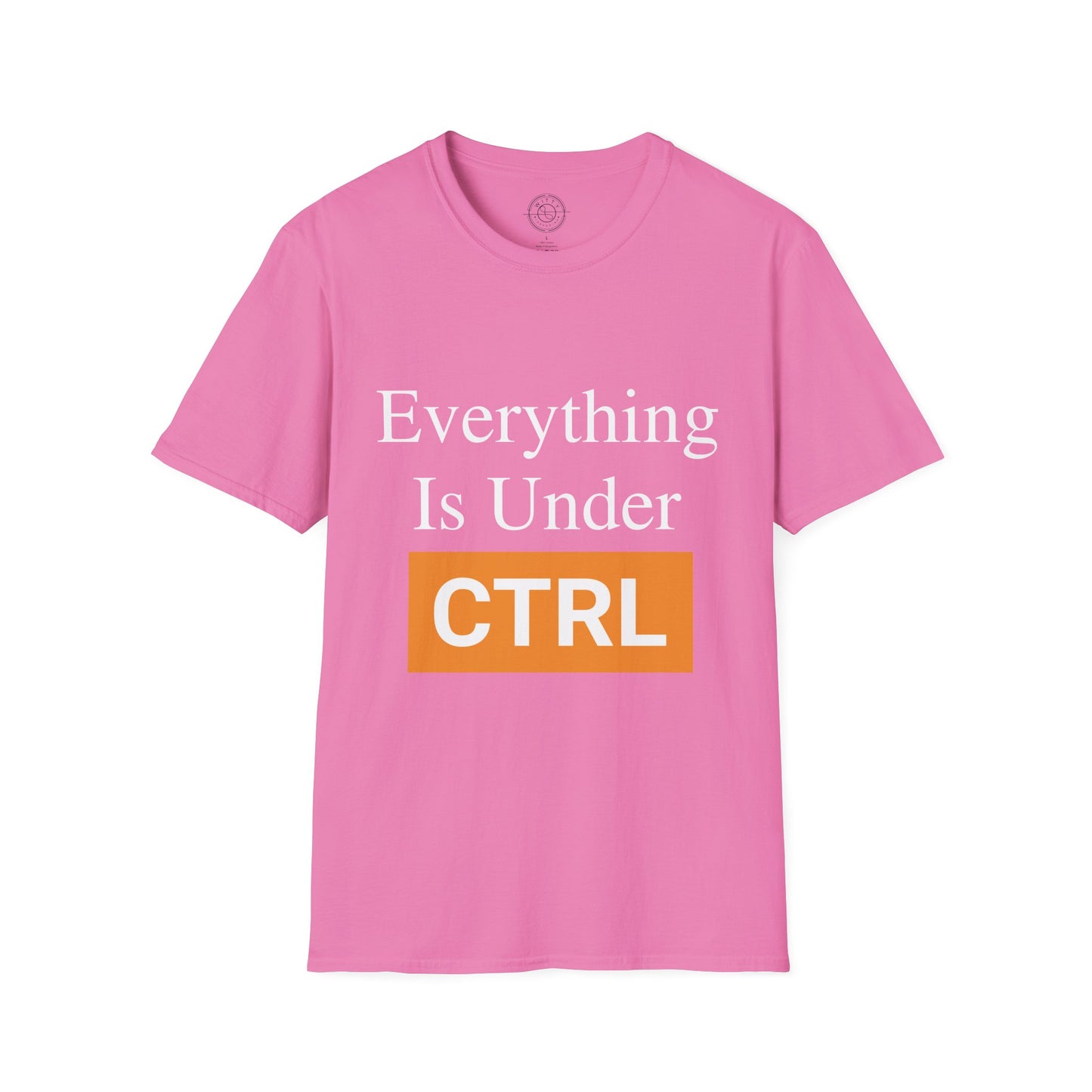 Everything is under CTRL - T-Shirt