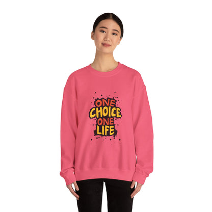 One Choice One Life - Sweatshirt
