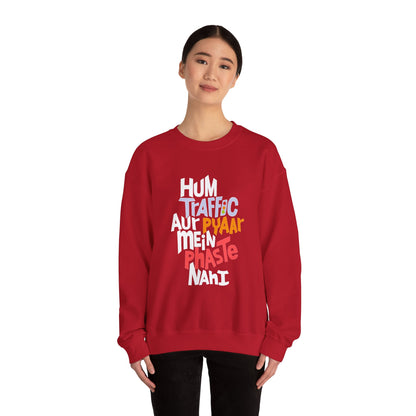 Traffic Aur Pyaar - Sweatshirt