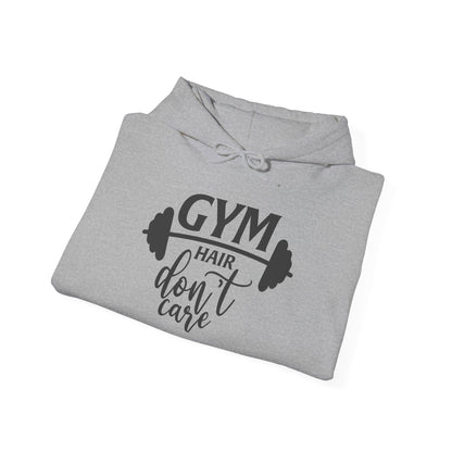 Gym Hair Don't Care - Hoodie