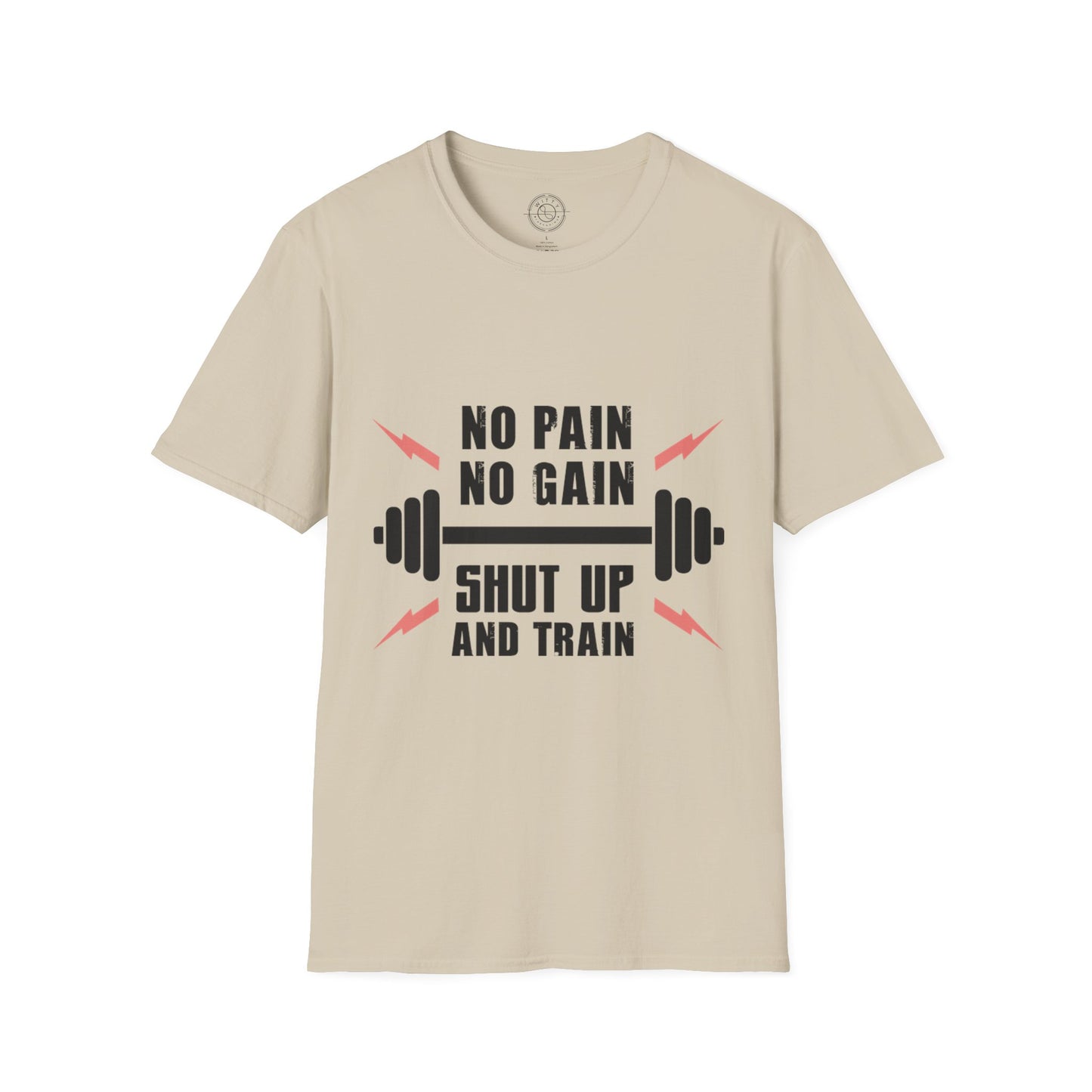 Shut Up and TRAIN- T-Shirt