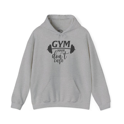 Gym Hair Don't Care - Hoodie