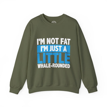 I'm Not Fat - Sweatshirt