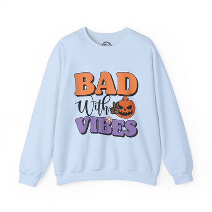 Bad With Vibes - Sweatshirt