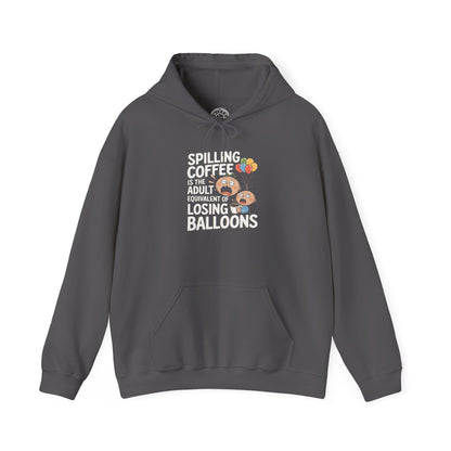 Spilling Coffee -  Hoodie