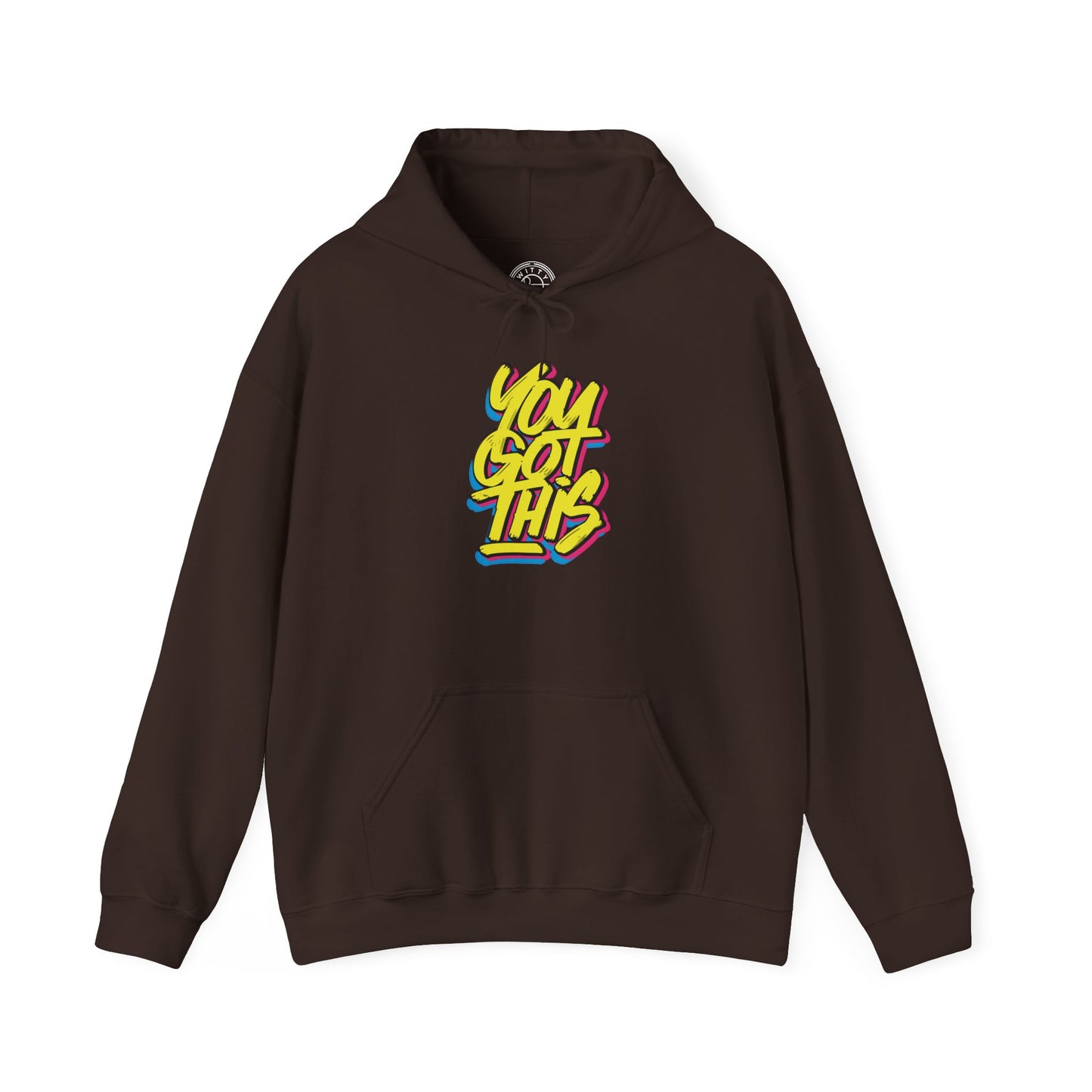 You Got This -  Hoodie