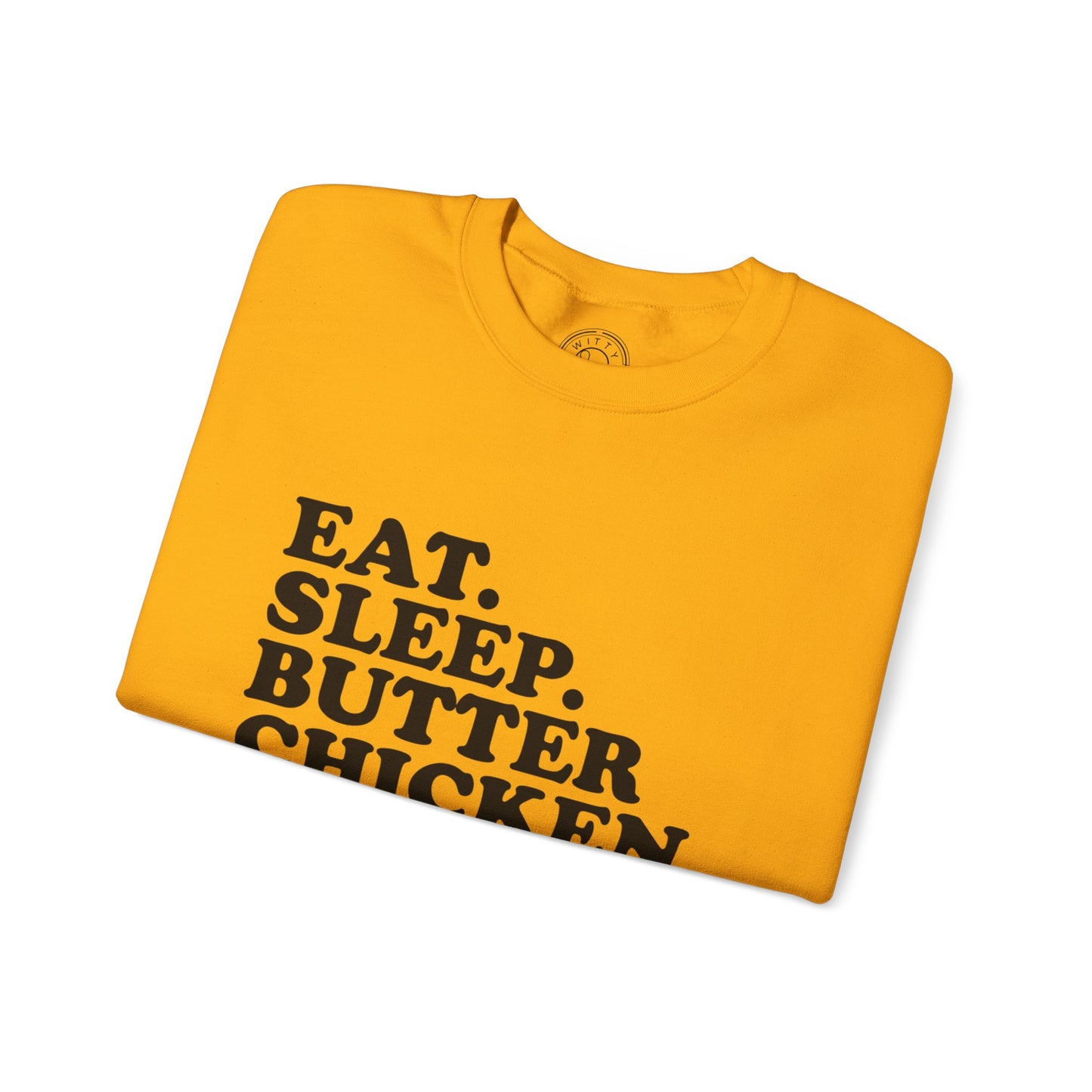 Butter Chicken - Sweatshirt