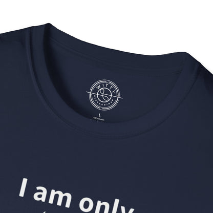 I'm only doing this for a PIZZA - T-Shirt