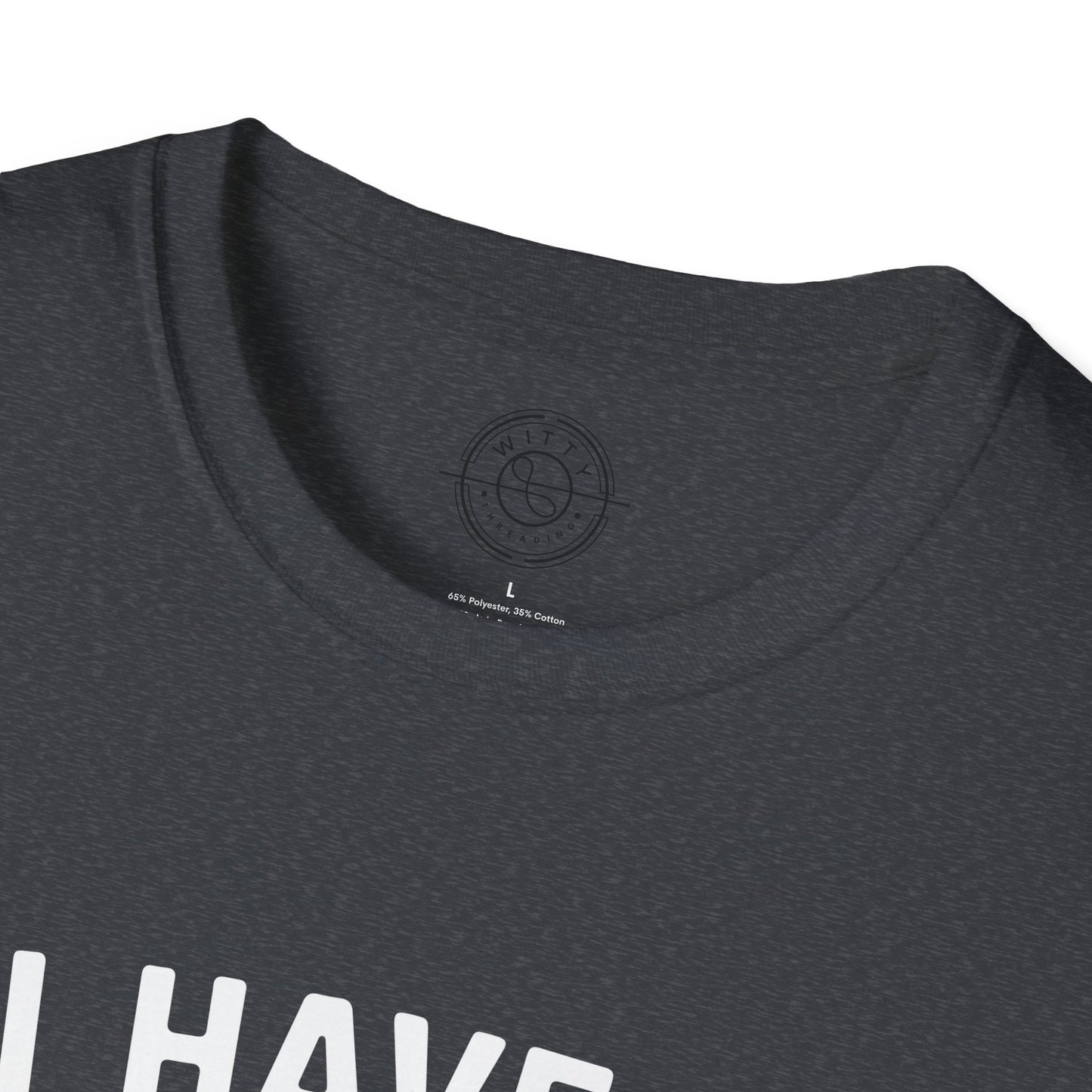 PhD in Sarcasm - T-Shirt