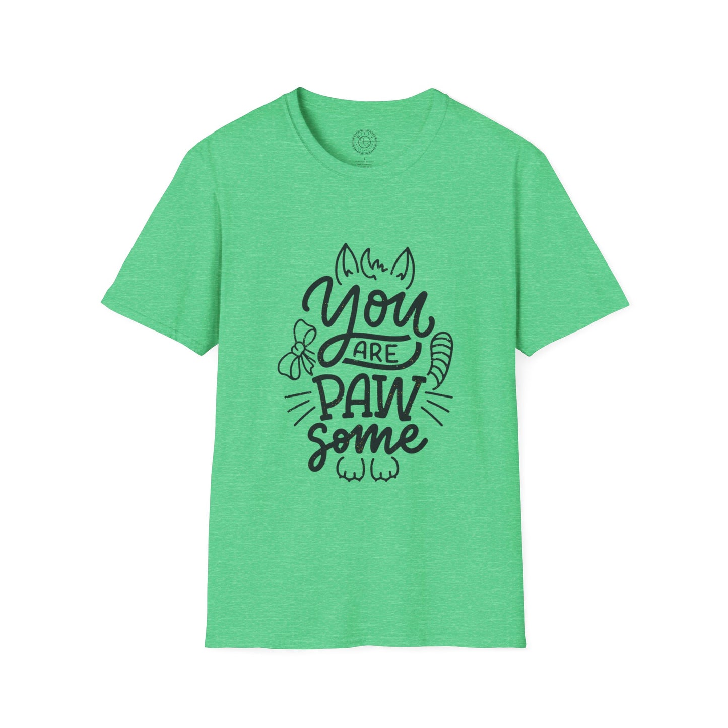 You're Paw-some  - T-Shirt