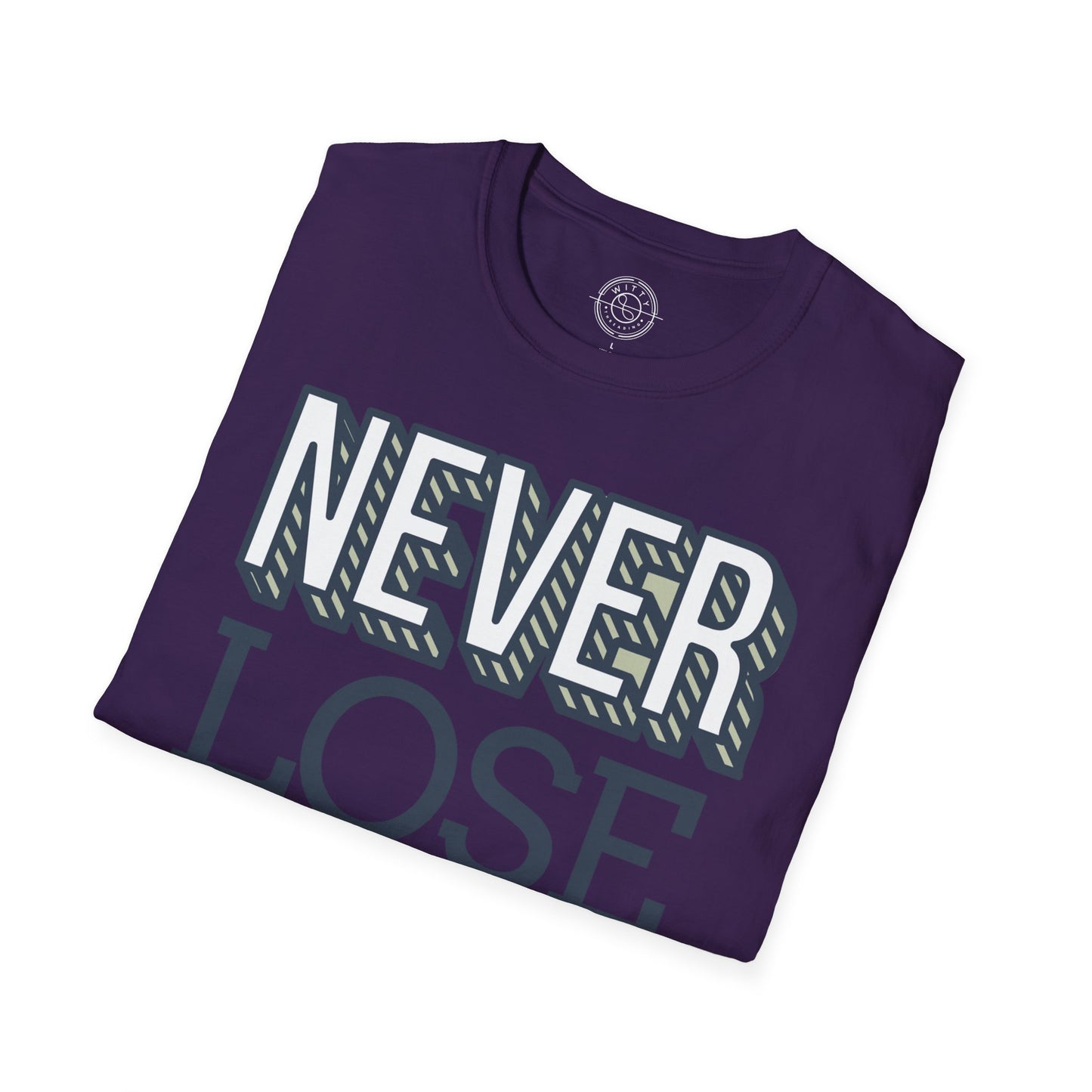 Never Lose Your Smile - T-Shirt