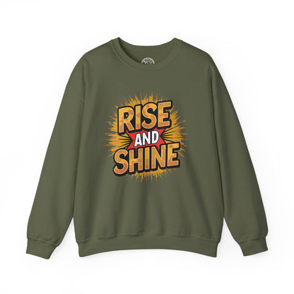 Rise and Shine - Sweatshirt