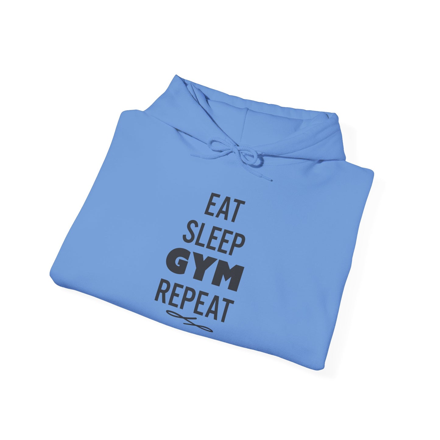 Eat Sleep GYM Repeat - Hoodie