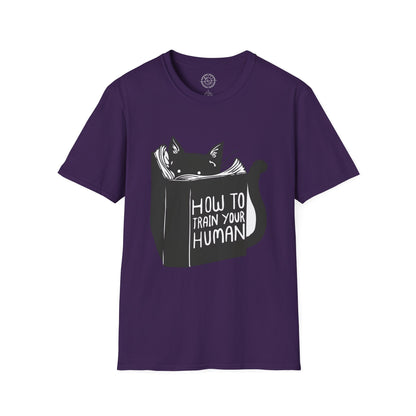 How To Train Your Human - T-Shirt