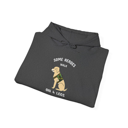 Some heroes walk on 4 legs -  Hoodie