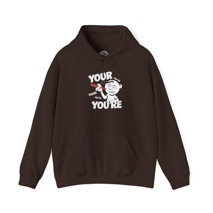 You're Vs Your -  Hoodie