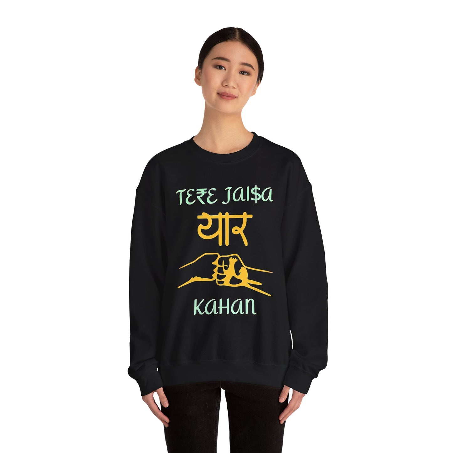 Tere Jaisa Yaar Kahan - Sweatshirt