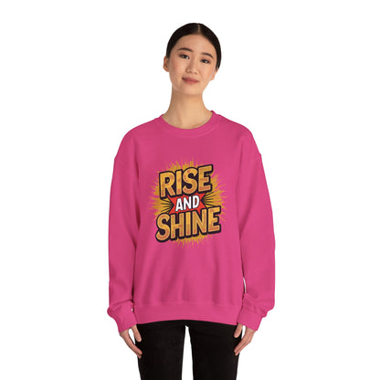 Rise and Shine - Sweatshirt
