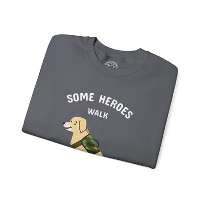 Some heroes walk on 4 legs - Sweatshirt