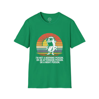 Not a Morning Person - T-Shirt