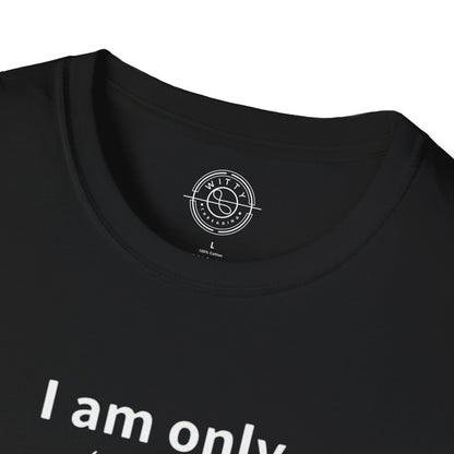 I'm only doing this for a PIZZA - T-Shirt