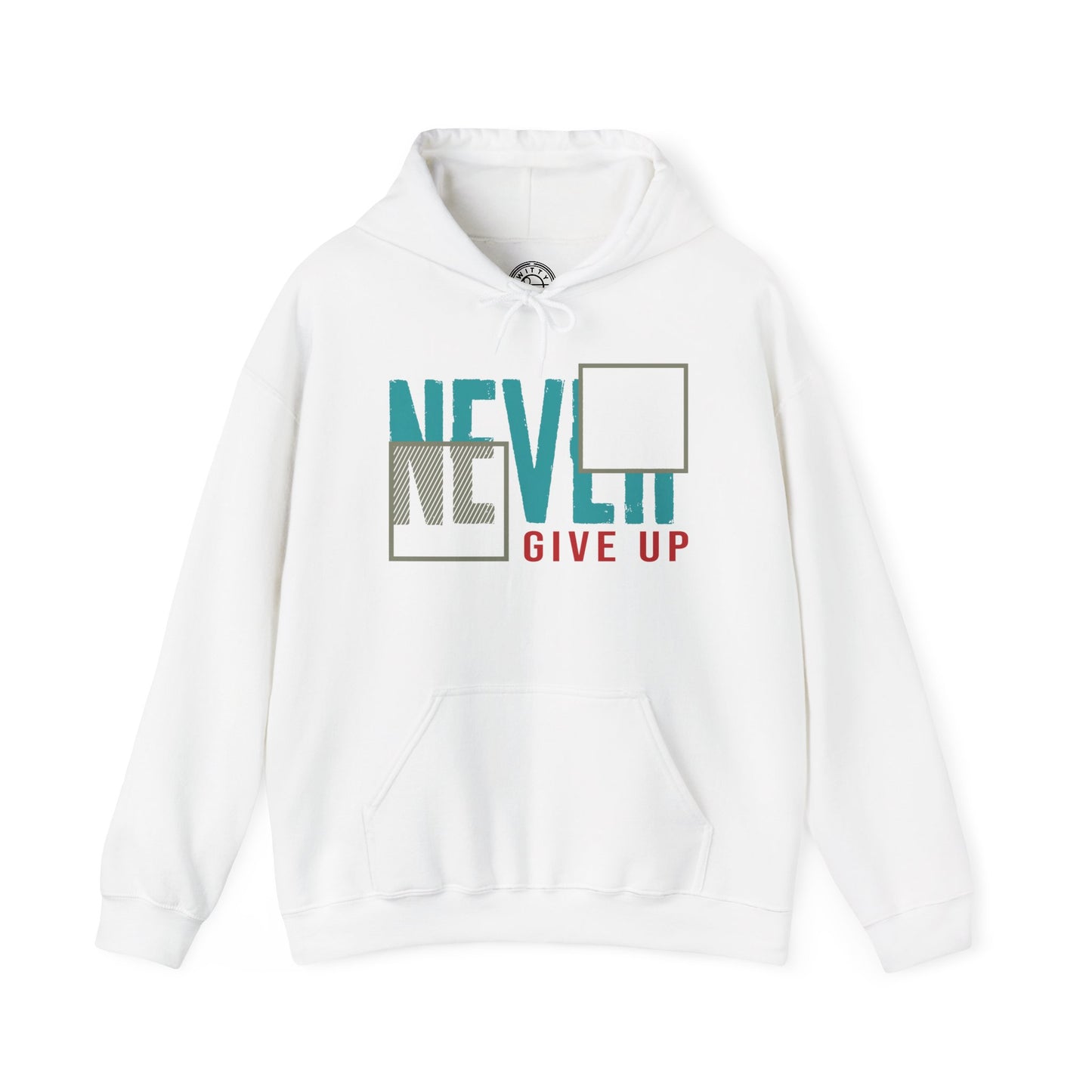 Never Give Up - Hoodie