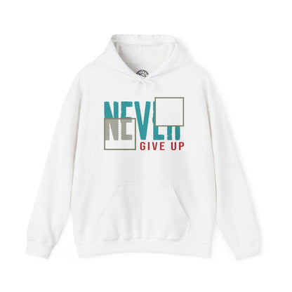 Never Give Up - Hoodie