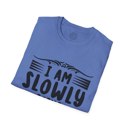 I'm Slowly Going Crazy Mama - T-Shirt