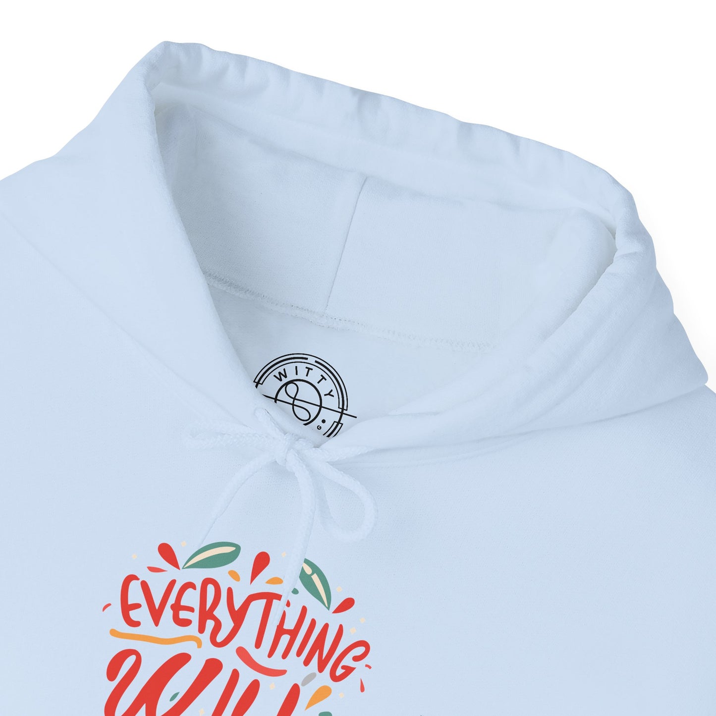 Everything will be OK - Hoodie