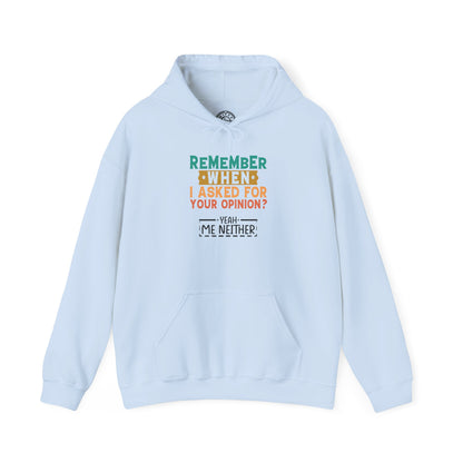 Opinions? - Hoodie