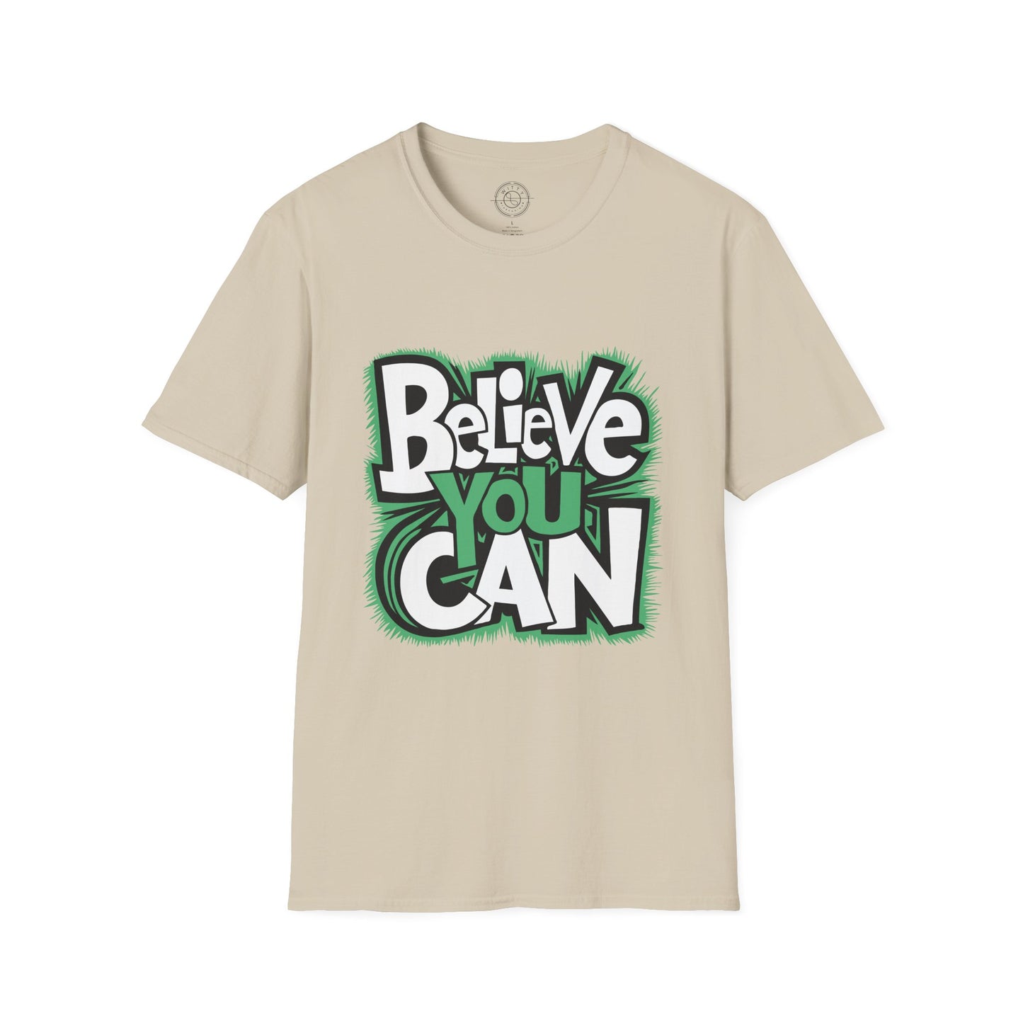 Believe You Can - T-Shirt