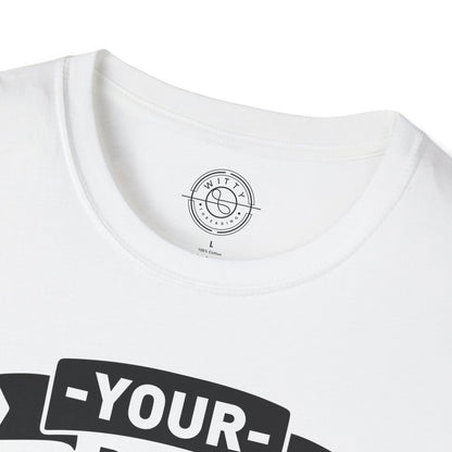 Your Body Hears Everything - T-Shirt