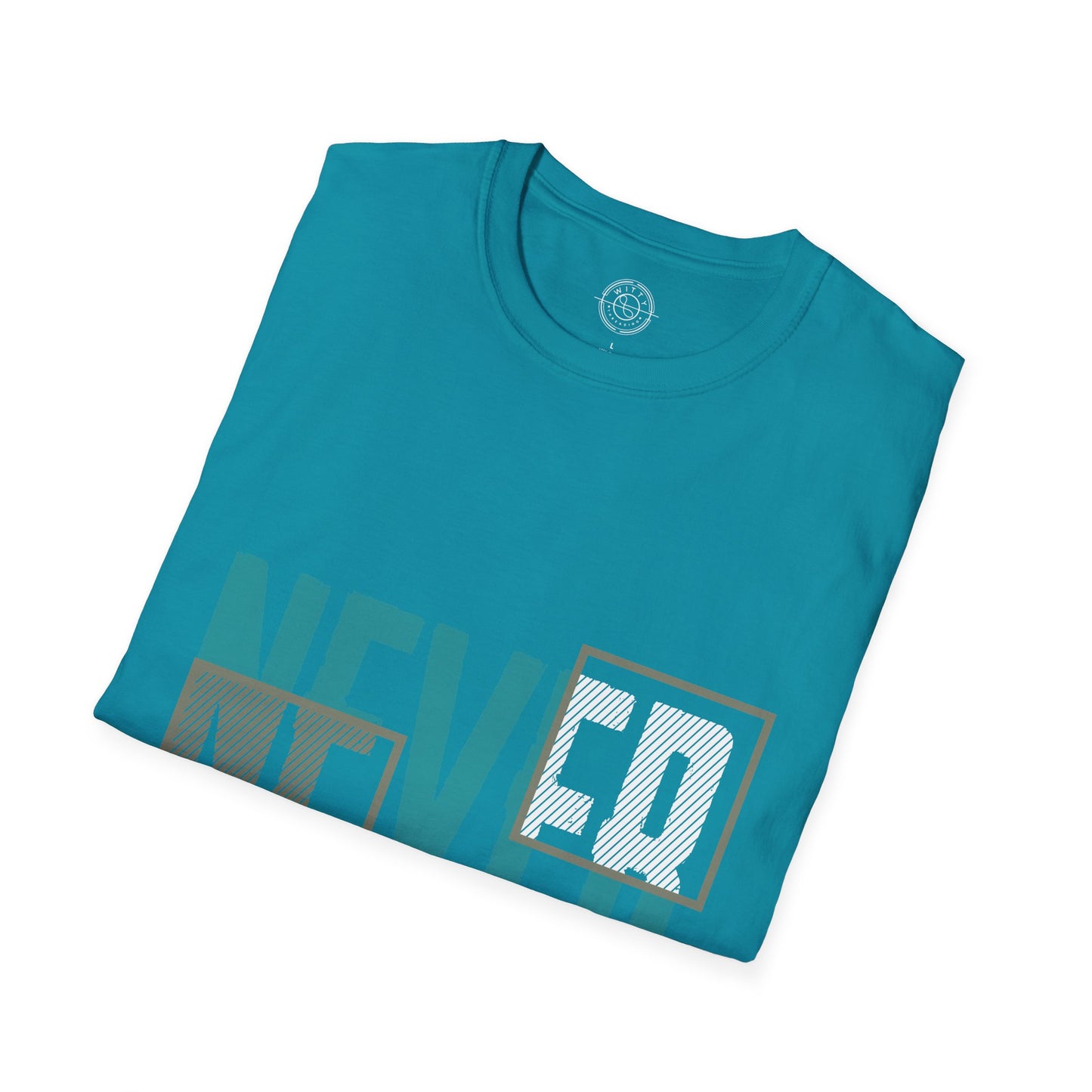 Never Give Up - T-Shirt