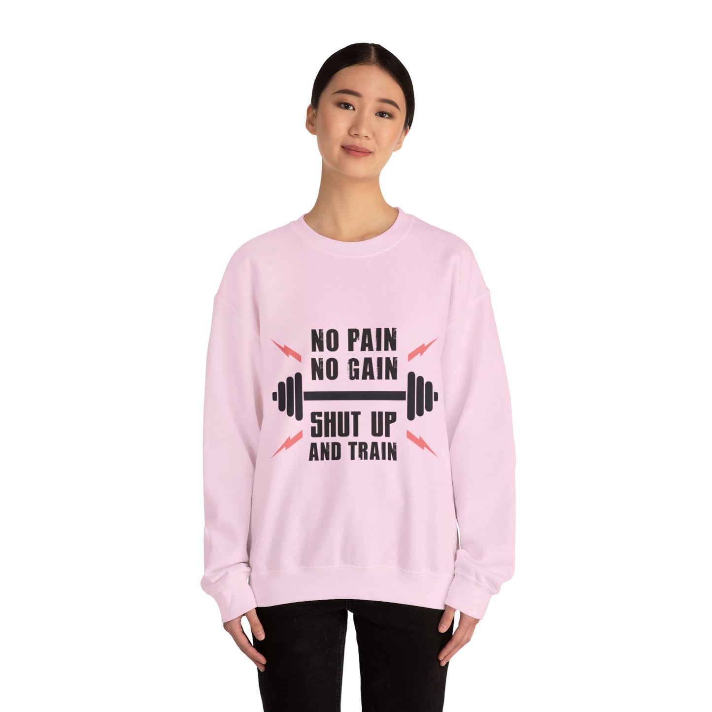 Shut Up and TRAIN - Sweatshirt