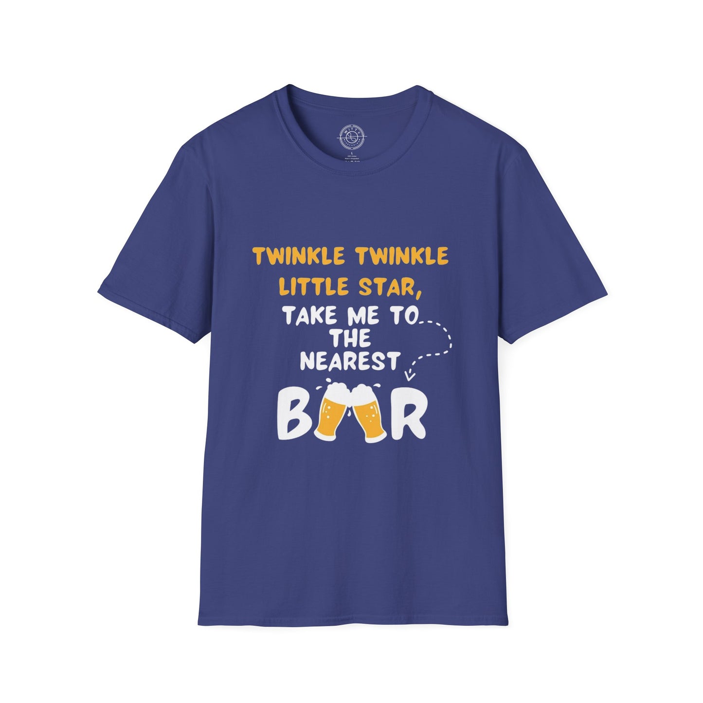 Twinkle Twinkle litter star take me to the nearest bar - T-Shirt
