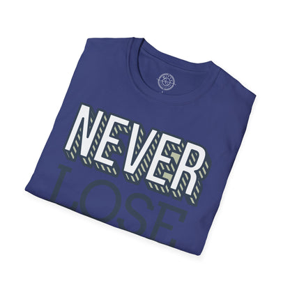 Never Lose Your Smile - T-Shirt