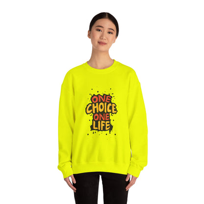 One Choice One Life - Sweatshirt
