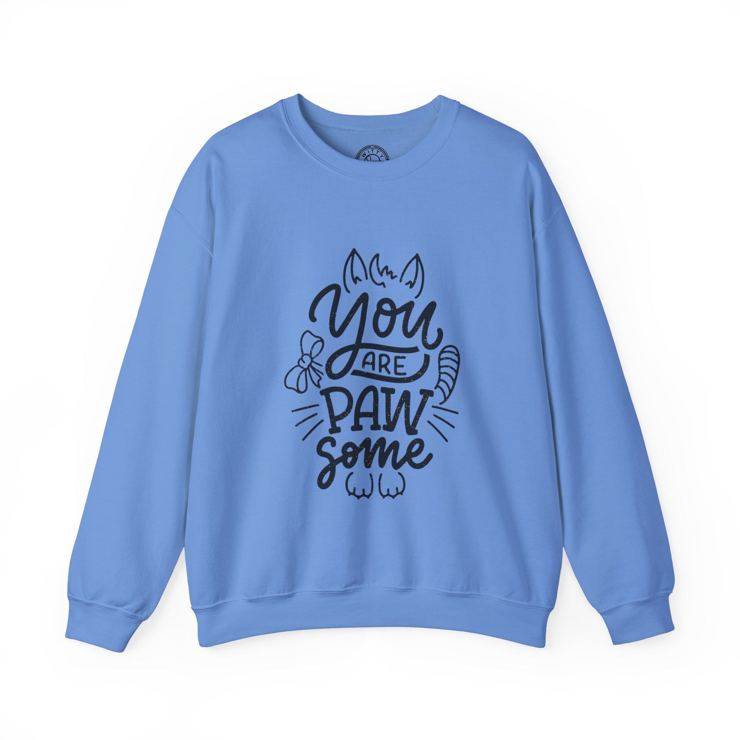 You're Paw-some - Sweatshirt