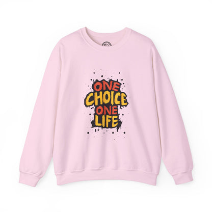 One Choice One Life - Sweatshirt