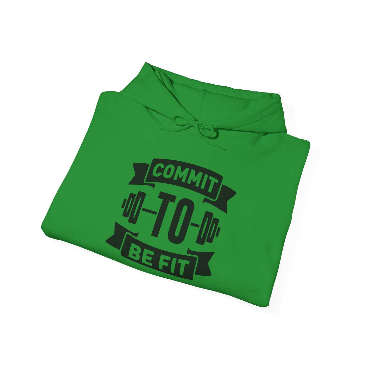 Commit to be FIT - Hoodie