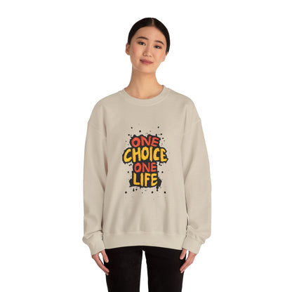 One Choice One Life - Sweatshirt