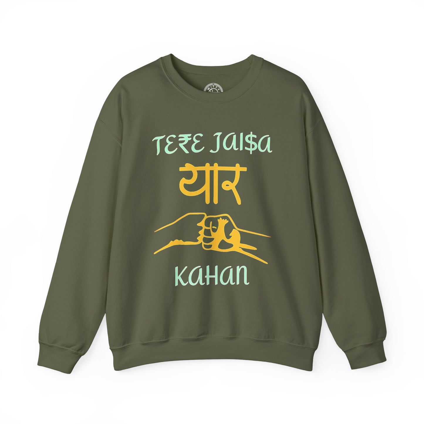 Tere Jaisa Yaar Kahan - Sweatshirt