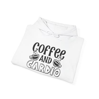 Coffee and Cardio - Hoodie