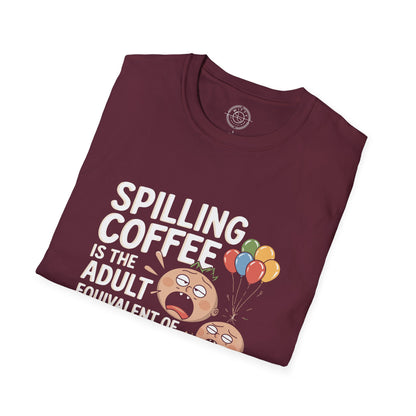 Spilling Coffee- T-Shirt
