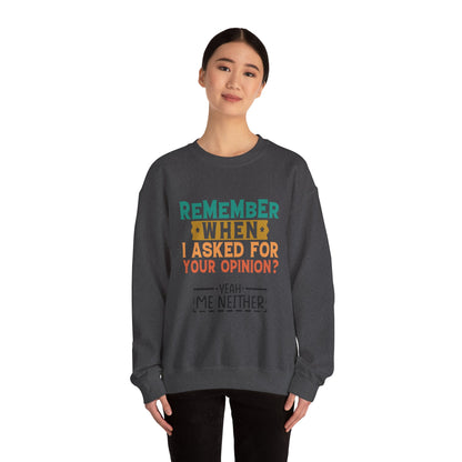 Opinions? - Sweatshirt