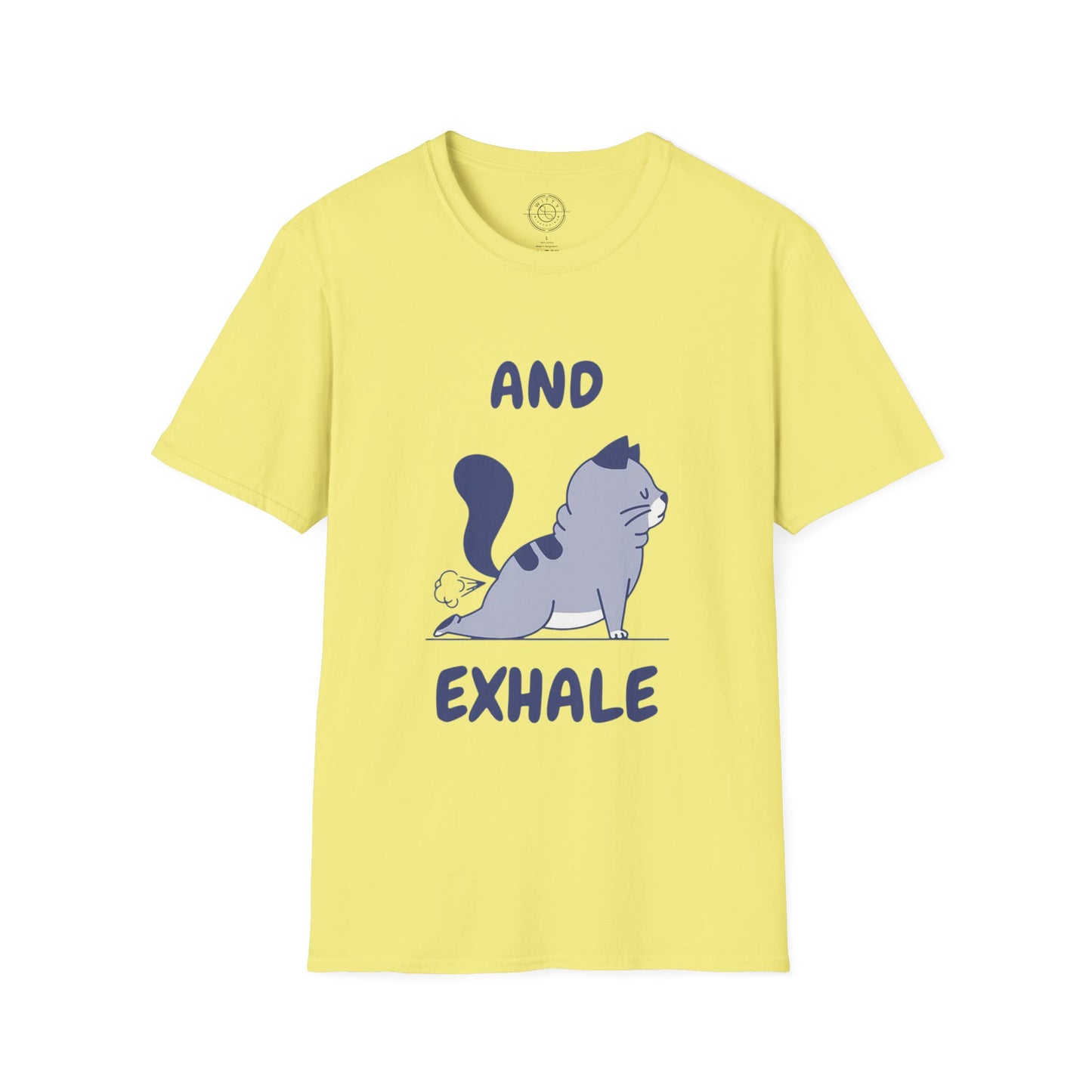 And Exhale  - T-Shirt