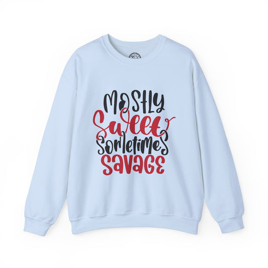 Mostly Sweet Sometimes Savage - Sweatshirt