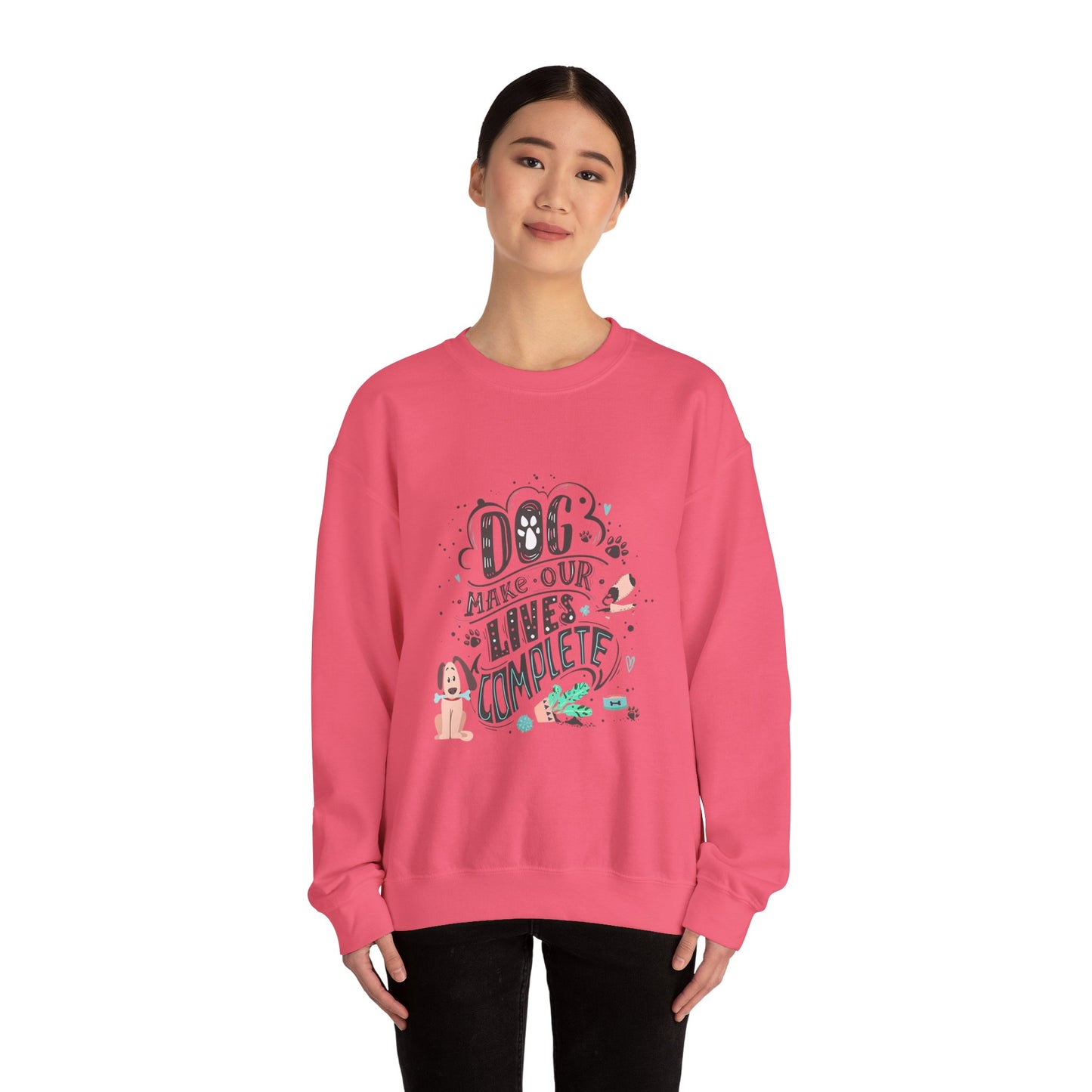 Dog make our lives complete - Sweatshirt